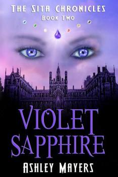 Paperback Violet Sapphire: The Sita Chronicles - Book Two (2) Book