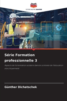 Paperback Série Formation professionnelle 3 [French] Book