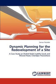 Paperback Dynamic Planning for the Redevelopment of a Site Book