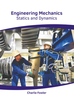 Hardcover Engineering Mechanics: Statics and Dynamics Book