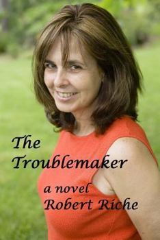 Paperback The Troublemaker Book