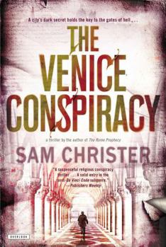 The Venice Conspiracy - Book #1 of the Tom Shaman
