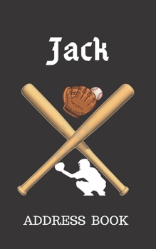 Paperback Jack: Address Book for Kids who Love Baseball Personalized with your Boy's Name Book