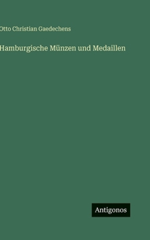 Hardcover Hamburgische Münzen und Medaillen [German] Book