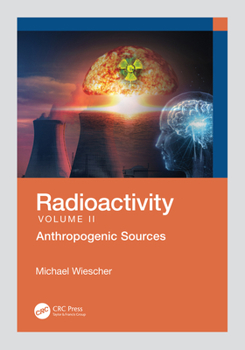 Paperback Radioactivity: Anthropogenic Sources Book