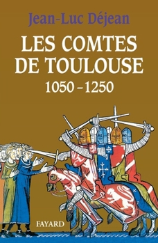 Paperback Les Comtes de Toulouse (1050-1250) [French] Book