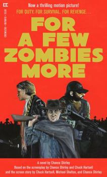 Paperback For a Few Zombies More Book