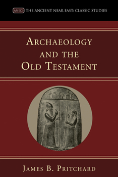 Paperback Archaeology and the Old Testament Book