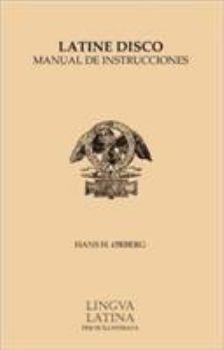Paperback Latine Disco Manual de Instrucciones: Familia Romana [Latin] Book