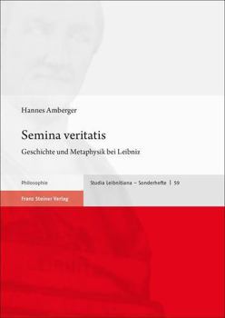 Paperback Semina Veritatis: Geschichte Und Metaphysik Bei Leibniz [German] Book