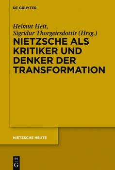 Hardcover Nietzsche als Kritiker und Denker der Transformation [German] Book
