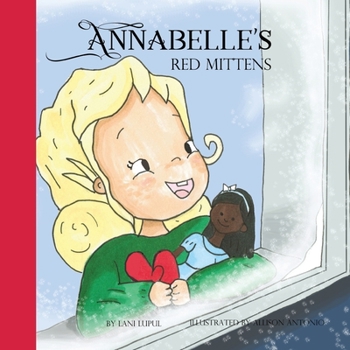 Paperback Annabelle's Red Mittens Book