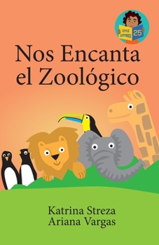 Paperback Nos Encanta el Zoológico [Spanish] Book