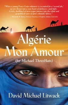 Paperback Algérie Mon Amour: For Michael ThreeHats Book