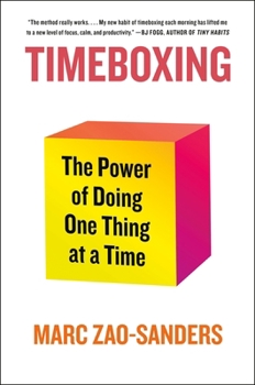 Paperback Timeboxing: The Power of Doing One Thing at a Time Book