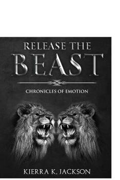 Paperback Release the Beast: Chroniclesof Emotions Book