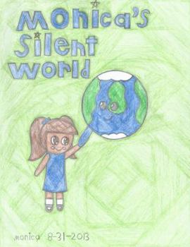 Paperback Monica's Silent World Book