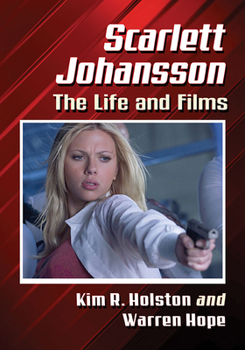 Paperback Scarlett Johansson: The Life and Films Book