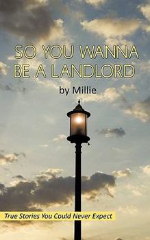 Paperback So You Wanna Be A Landlord Book