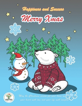 Happiness and Success Merry Xmas: Bullet Planner 2020 and Notebook Chrismas Theme ,A Polar Bear & Snow man cover design