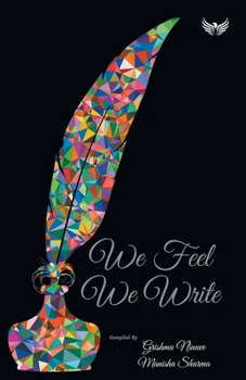 Paperback We Feel We Write Book