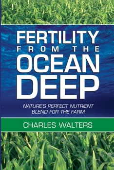 Paperback Fertility From the Ocean Deep Book
