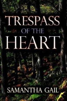 Paperback Trespass of the Heart Book