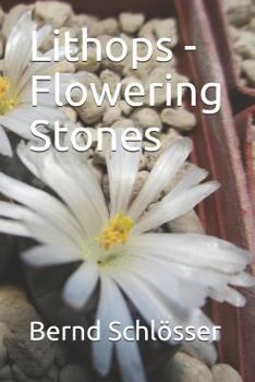 Paperback Lithops - Flowering Stones Book