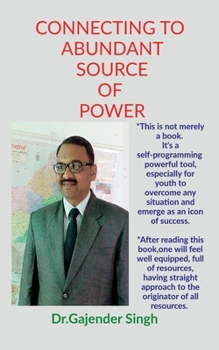 Paperback Connecting to Abundant Source of Power Book