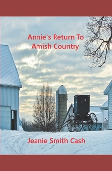 Paperback Annie's Return To Amish Country Book