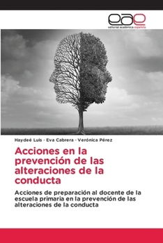 Paperback Acciones en la prevención de las alteraciones de la conducta [Spanish] Book