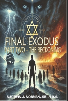 Paperback Final Exodus: Part Two-The Reckoning Book