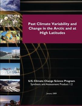 Paperback Past Climate Variability and Change in the Arctic and at High Latitudes Book