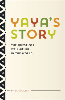 Hardcover Yaya's Story: The Quest for Well-Being in the World Book