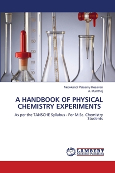 A Handbook of Physical Chemistry Experiments