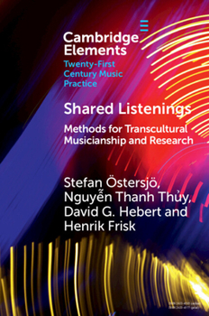 Paperback Shared Listenings: Methods for Transcultural Musicianship and Research Book