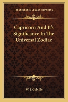 Paperback Capricorn And It's Significance In The Universal Zodiac Book