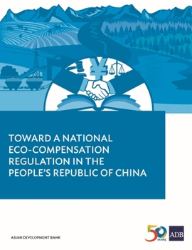 Paperback Toward a National Eco-Compensation Regulation in the People's Republic of China Book