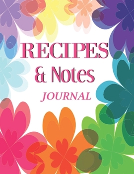 Paperback Recipes & Notes journal: My Recipes binder: Elegant Journal to Write In Recipe cards and box, chic Food Cookbook Design, Document all Your Spec Book