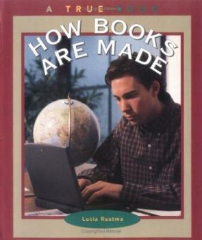 How Books Are Made - Book  of the A True Book