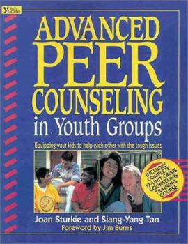 Paperback Advanced Peer Counseling in Youth Groups Book