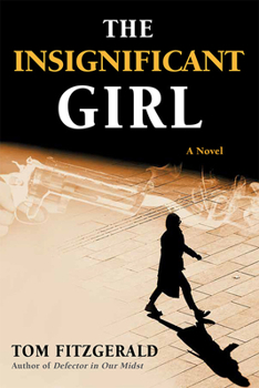 Paperback The Insignificant Girl Book