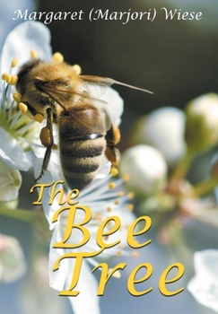 Hardcover The Bee Tree Book