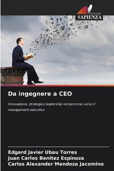 Paperback Da ingegnere a CEO [Italian] Book