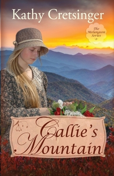 Paperback Callie's Mountain Book