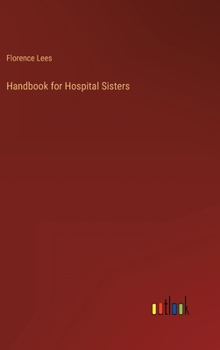Hardcover Handbook for Hospital Sisters Book