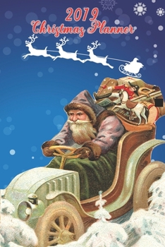 Ultimate Christmas Planner 2019 | Christmas Shopping Tracker Santa Organiser& Christmas Budget Planner: Holiday Organiser Budgets Shopping Lists, ... Address Book and Tracker | Santa Claus Theme