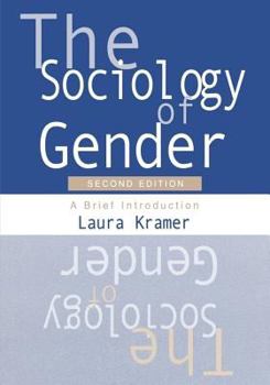 Paperback The Sociology of Gender: A Brief Introduction Book