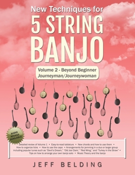 Paperback New Techniques for 5 String Banjo: Volume 2 Beyond Beginner - Journeyman/Journeywoman Book