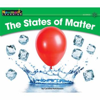 The States of Matter (Rising Readers) - Book  of the Rising Readers